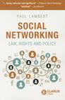 Social Networking: Law, Rights and Policy Cover Image
