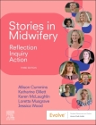 Stories in Midwifery: Reflection, Inquiry, Action By Allison Cummins, Katharine Gillett, Karen McLaughlin Cover Image