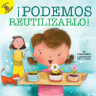 ¡Podemos Reutilizarlo!: We Can Reuse It! (I Help My Friends) Cover Image