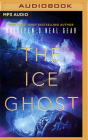 The Ice Ghost By Kathleen O'Neal Gear, Shaun Taylor-Corbett (Read by), Sisi Aisha Johnson (Read by) Cover Image