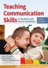 Teaching Communication Skills to Students with Severe Disabilities Cover Image