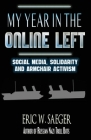 My Year In The Online Left Cover Image