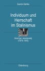 Individuum Und Herrschaft Im Stalinismus: Emel'jan Jaroslavskij (1878-1943) (Ordnungssysteme #29) Cover Image