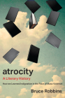 Atrocity: A Literary History Cover Image
