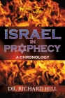 Israel In Prophecy By Richard Hill Cover Image