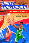 The Basket Counts (Matt Christopher #41) Cover Image