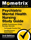 Psychiatric Mental Health Nursing Study Guide - PMHN Practitioner Exam Review Secrets, Full-Length Practice Test, Detailed Answer Explanations: [3rd E Cover Image