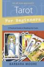 Tarot for Beginners: A Practical Guide to Reading the Cards Cover Image