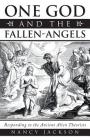 One God and the Fallen-Angels: Responding to the Ancient Alien Theorists Cover Image