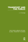 Transport and the Public By J. A. Dunnage Cover Image