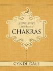 Llewellyn's Little Book of Chakras (Llewellyn's Little Books #1) Cover Image