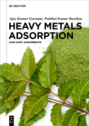 Heavy Metals Adsorption: Low-Cost Adsorbents Cover Image
