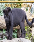 Pantera Nera: l'incredibile vita dei Pantera Nera By Lina Maisto Cover Image