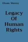 Legacy Of Human Rights Cover Image