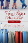 Two Steps Forward Study Guide (Sensible Shoes) Cover Image
