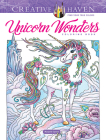 Creative Haven Unicorn Wonders Coloring Book (Creative Haven Coloring Books) By Marjorie Sarnat Cover Image