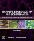 Microbial Biodegradation and Bioremediation: Techniques and Case Studies for Environmental Pollution By Surajit Das (Editor), Hirak Ranjan Dash (Editor) Cover Image