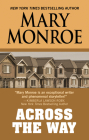 Across the Way By Mary Monroe Cover Image