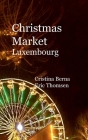 Christmas Market Luxembourg Cover Image