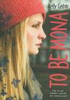 To Be Mona By Kelly Easton Cover Image
