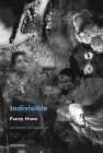 Indivisible, new edition (Semiotext(e) / Native Agents) By Fanny Howe, Eugene Lim (Introduction by) Cover Image