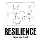 Resilience: How We Heal By Becky Magnolia, Renee Simpson (Illustrator), Karin Nicely (Editor) Cover Image