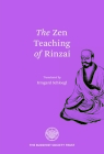 The Zen Teaching of Rinzai By Venerable Myokyo-Ni (Translator) Cover Image