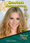 Scarlett Johansson: Hollywood Superstar (People to Know Today) By Michael A. Schuman Cover Image