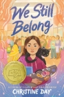 We Still Belong By Christine Day Cover Image