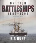 British Battleships, 1889-1904: New Revised Edition Cover Image