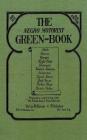 The Negro Motorist Green-Book: 1940 Facsimile Edition By Victor H. Green Cover Image