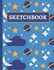 Sketchbook: Drawing Book for Kids for Doodling (Planet and Stars Blue Design) By Creative Sketch Co Cover Image