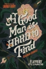 A Good Man Is Hard To Find And Other Stories Cover Image