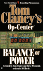 Balance of Power: Op-Center 05 (Tom Clancy's Op-Center #5) By Tom Clancy, Steve Pieczenik, Jeff Rovin Cover Image