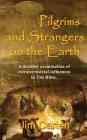 Pilgrims and Strangers on the Earth Cover Image
