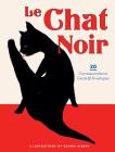 Le Chat Noir: 20 Correspondence Cards & Envelopes (Cat Cards, Cat Stationary, Gifts for Cat Lovers) Cover Image