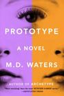 Prototype By M. D. Waters Cover Image