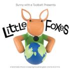 Little Foxes By Hilary Pfeifer Cover Image