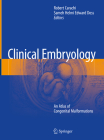 Clinical Embryology: An Atlas of Congenital Malformations Cover Image
