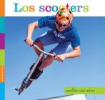 Los Scooters (Semillas del Saber) By Quinn M. Arnold Cover Image