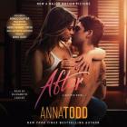 After By Anna Todd, Elizabeth Louise (Read by), Hero Fiennes Tiffin (Read by) Cover Image