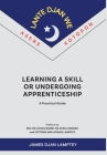 Learning a Skill or Undergoing Apprenticeship: A Practical Guide Cover Image