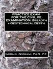 Practice Exam for the Civil PE Exam: Breadth + Geotechnical Depth Cover Image