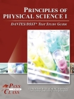 Principles of Physical Science 1 DANTES/DSST Test Study Guide By Passyourclass Cover Image