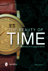 The Beauty of Time: The Watches of A. Lange & Söhne By Harry Niemann, Jonee Tiedemann (Translator) Cover Image