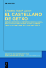 El Castellano de Getxo: Estudio Empírico de Aspectos Morfológicos, Sintácticos Y Semánticos de Una Variedad del Castellano Hablado En El País Cover Image