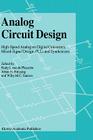 Analog Circuit Design: High-Speed Analog-To-Digital Converters, Mixed Signal Design; Plls and Synthesizers Cover Image
