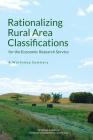 Rationalizing Rural Area Classifications for the Economic Research Service: A Workshop Summary Cover Image