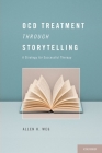 Ocd Treatment Through Storytelling: A Strategy for Successful Therapy Cover Image