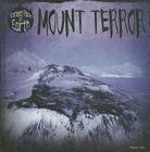 Mount Terror (Scariest Places on Earth) By Maeve T. Sisk Cover Image